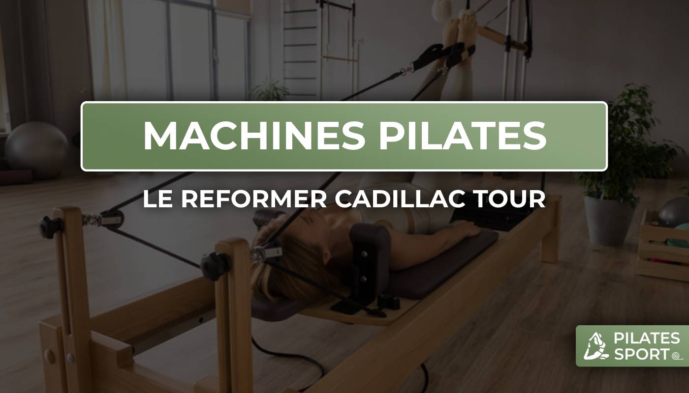 reformer cadillac tour, reformer pilates, machines pilates